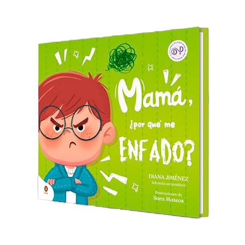 Mamá, por que me enfado. Diana Jiménez. PENGUIN KIDS