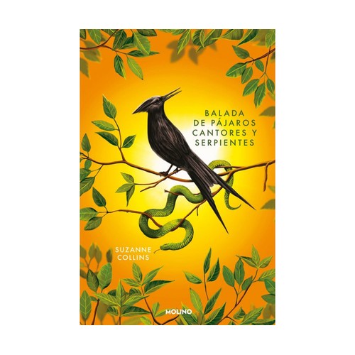 Los Juegos del Hambre 4 - Balada de pájaros cantores y serpientes, SUZANNE.COLLINS, Editorial Molino.