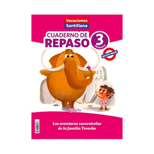 Vacaciones de repaso 3º primaria, cuaderno de actividades. SANTILLANA