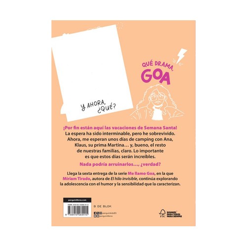 Me llamo Goa 6 - Qué drama, Goa, MIRIAM TIRADO, Editorial B de Blok.