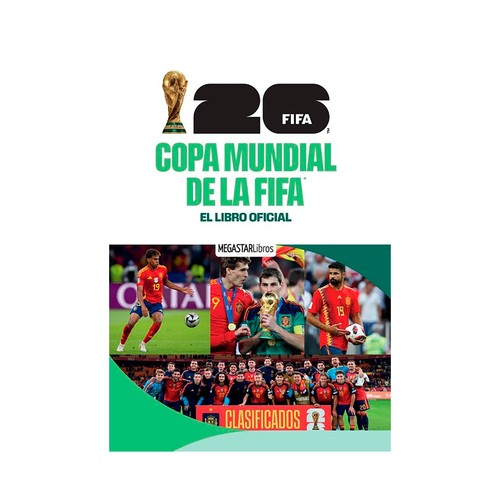 Copa mundial de la FIFA 2026 el libro oficial. VVAA. MEGASTAR