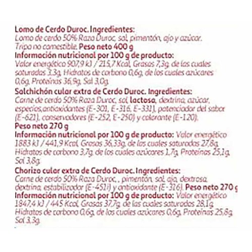 ALCAMPO CULTIVAMOS LO BUENO  Lote de embutidos 50% DUROC lomo (400g.), chorizo (270g.) y salchichón (270g.)