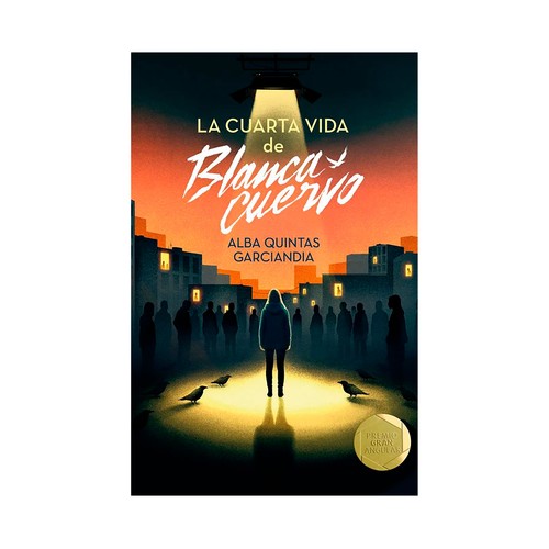 La cuarta vida de blanca cuervo. EDICIONES SM