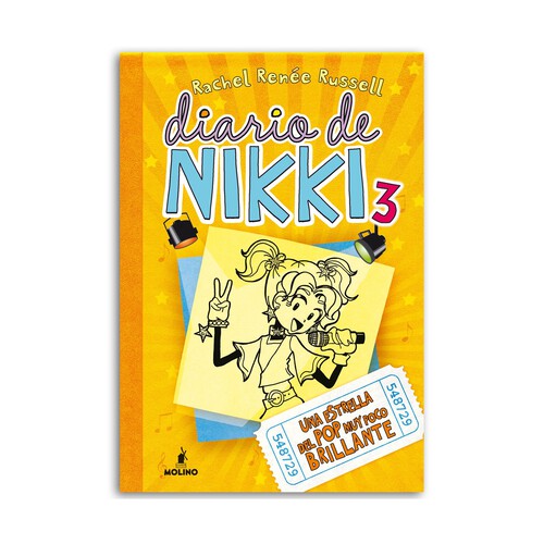 Diario de Nikki 3, Una estrella del pop muy poco brillante, RACHEL RENÉE RUSSELL. Género: juvenil. Editorial Molino.
