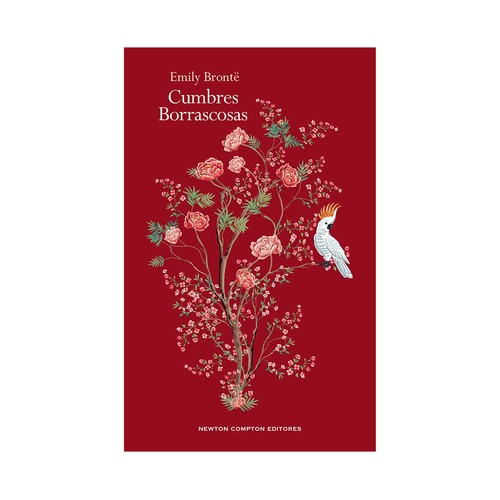 Cumbres Borrascosas. Newton Compton, NEWTON COMPTON EDITORES