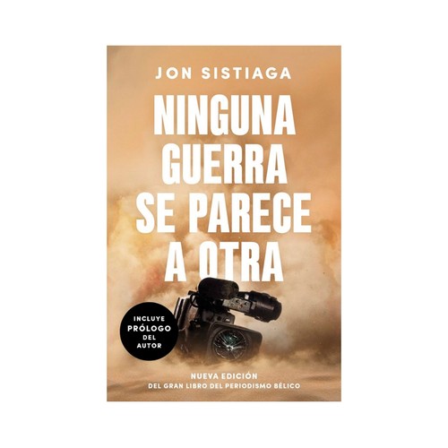 Ninguna guerra se parece a otra JON SISTIAGA, PENGUIN