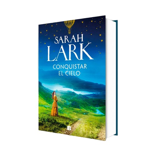 Conquistar el cielo (las mujeres hard 2). Sarah Lark. B.