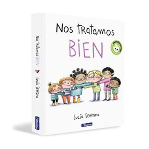 Nos tratamos bien, LUCIA SERRANO, Editorial Beascoa.