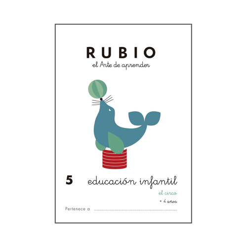Cuadernillo Rubio Educación Infantil 5, El circo, 3-5 años. Género: actividades. Editorial Rubio.