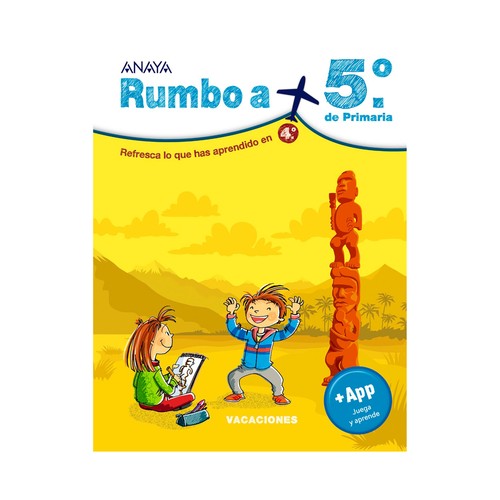 Vacaciones, Rumbo a 5º de Primaria, VV. AA. Género: infantil, libros de vacaciones. Editorial Anaya.