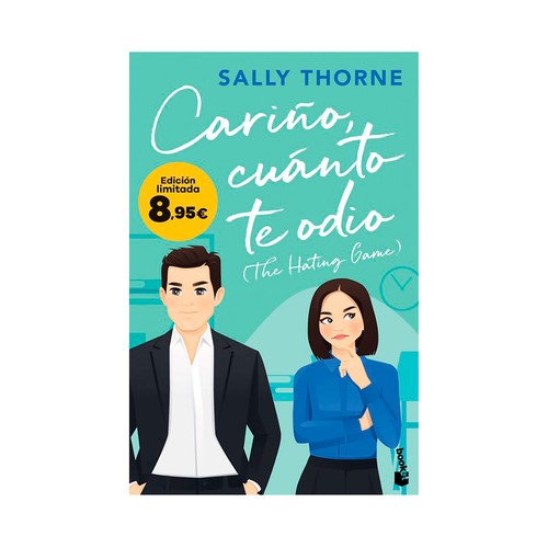 Cariño, cuánto te odio (The hating game). Sally Thorne. BOOKET