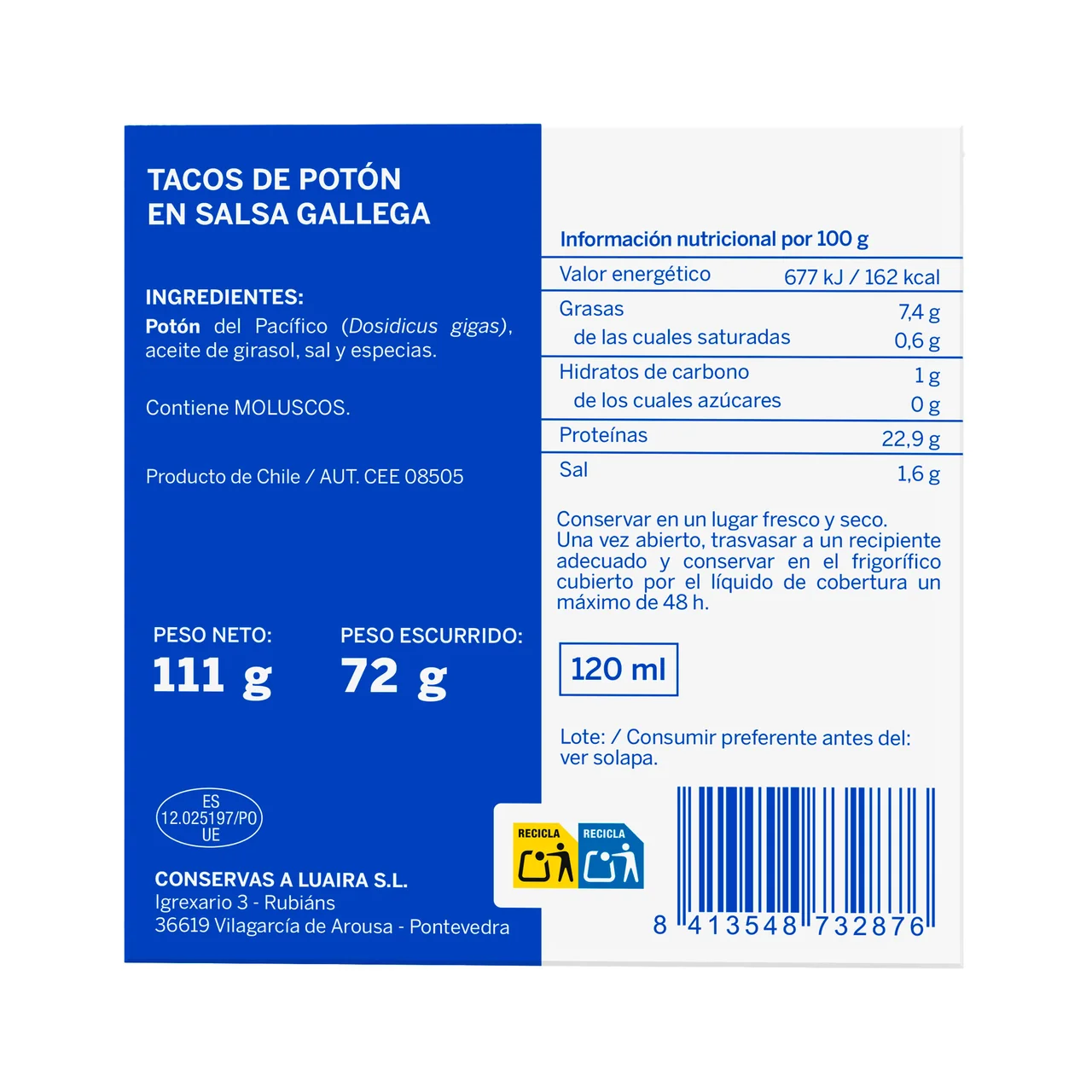 Tacos de potón en salsa gallega 72 g.