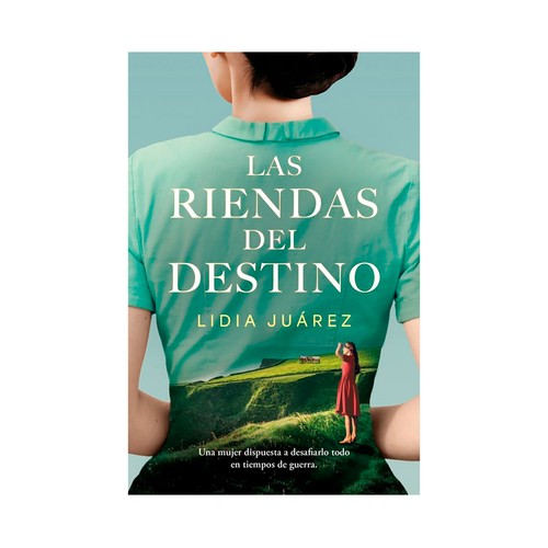 Las riendas del destino. Lidia Juárez. ROCA EDITORIAL