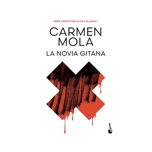 La novia gitana (inspectora elena blanco, 1). Carmen Mola. BOOKET