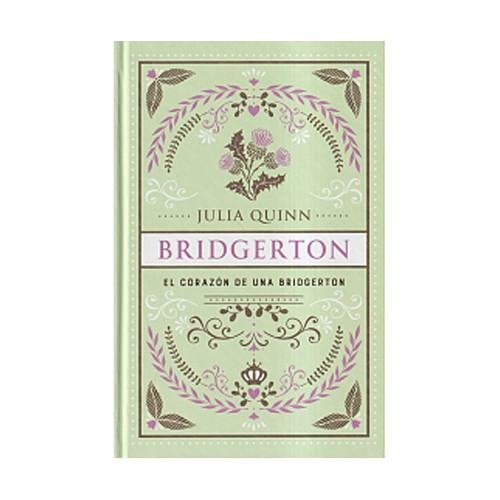 El corazón de una Bridgerton (Bridgerton 6), JULIA QUINN, Editorial Titania. 