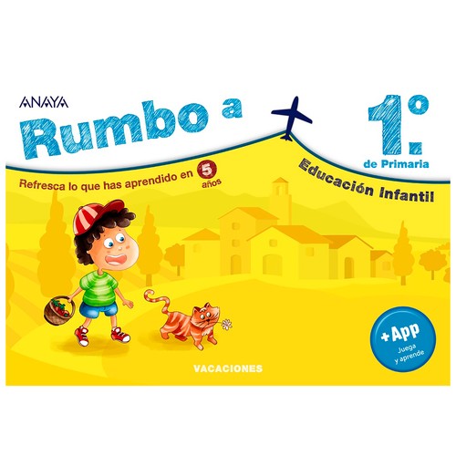 Vacaciones, Rumbo a 1º de Primaria, VV. AA. Género: infantil, libros de vacaciones. Editorial Anaya.