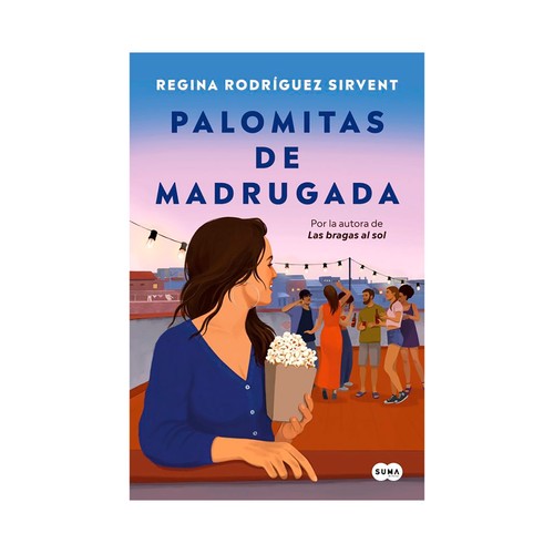 Palomitas de madrugada. Regina Rodríguez, SUMA
