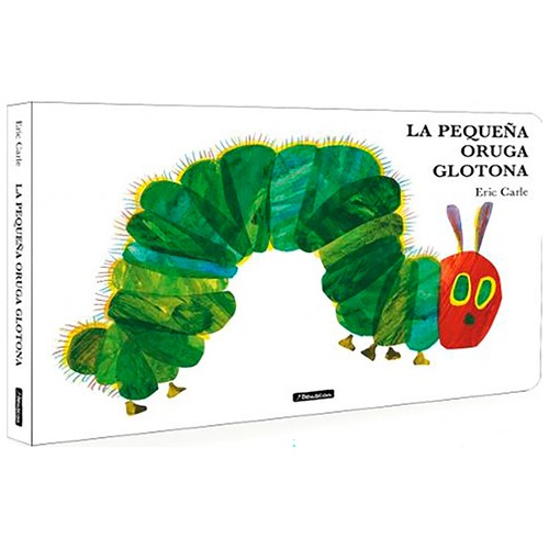 La pequeña oruga glotona (Colección eric Carle). Eric Carle, BEASCOA.