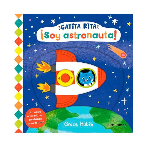 Gatita Rita ¡Soy astronauta! Grace Habib, TIMUNMAS