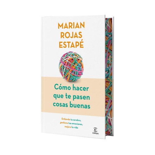 Como hacer que te pasen cosas buenas (edic.esp.) MARIAN ROJAS, PLANETA