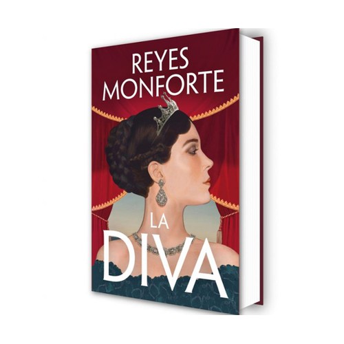 La diva, REYES MONFORTE, Editorial Plaza&Janés.