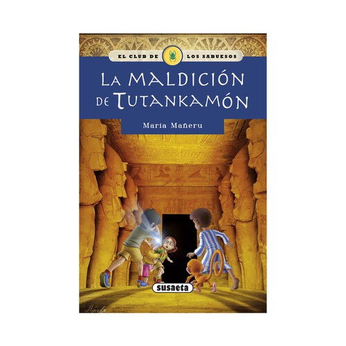 La maldición de Tutankamón. MARÍA MAÑERU, Género: Infantil, Editorial: Susaeta