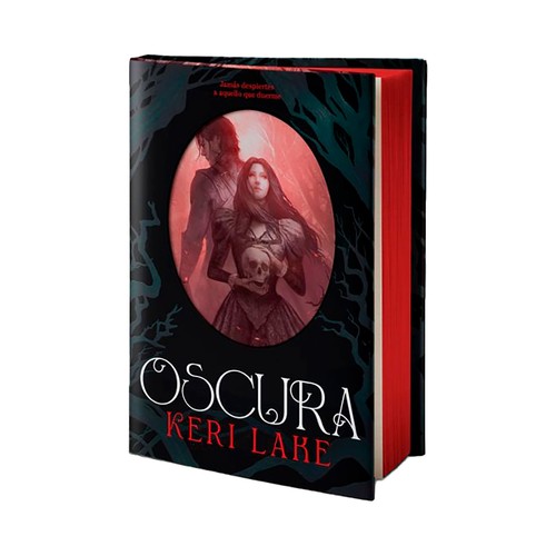 Oscura (El Bosque Voraz 2). Keri Lake, PLAZA&JANES