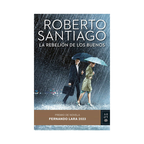 La rebelión de los sueños, ROBERTO SANTIAGO, PLANETA.