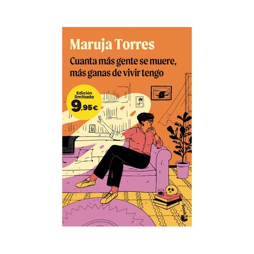 Cuanta mas gente se muere, mas ganas. MARUJA TORRES, PLANETA