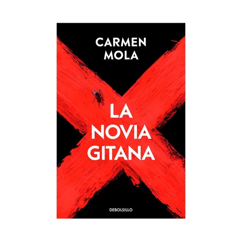 La novia gitana, CARMEN MOLA. Género: novela negra. Editorial Debolsillo.