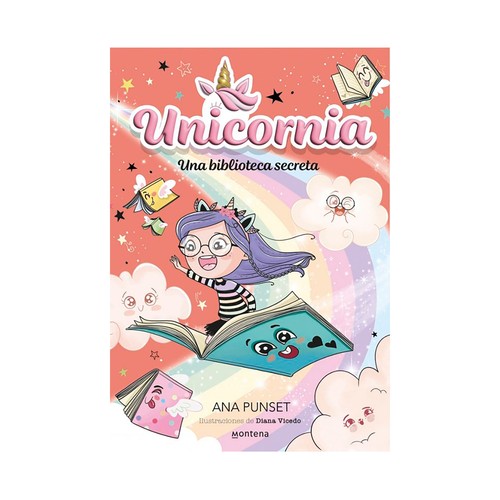 Unicornia 13 - una biblioteca secreta. Ana Punset. MONTENA