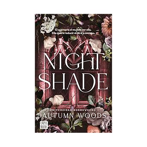 Universidad Sorrowsong 1. Nightshade. Autum Woods, CROSSBOOKS