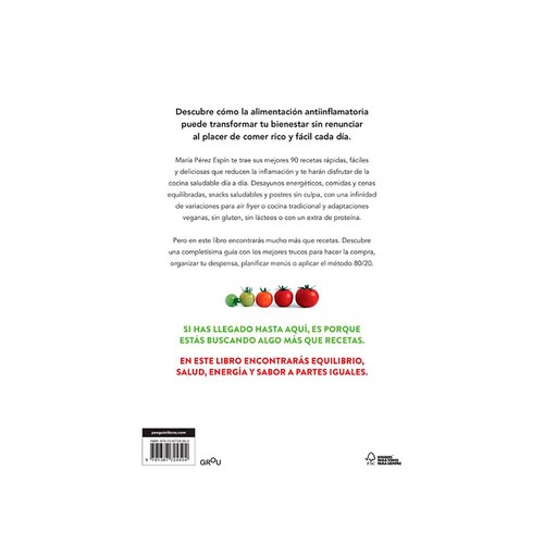 Mis mejores recetas antiinflamatorias. María Pérez. MONTENA