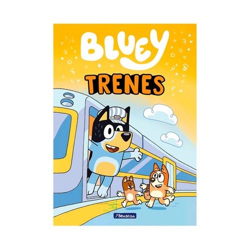 Bluey. Primeras lecturas - Trenes. Bluey. BEASCOA