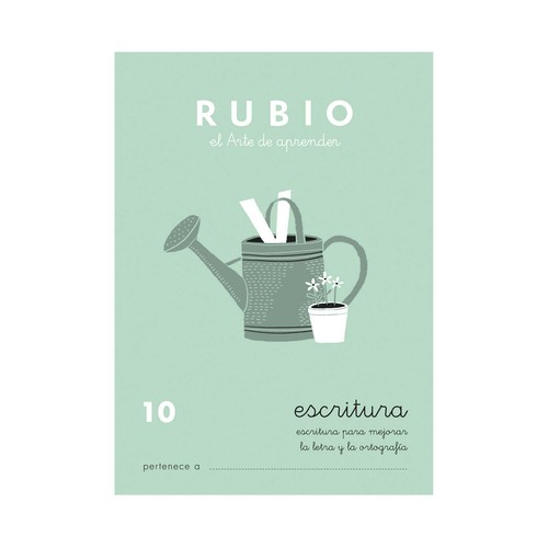 Lengua, Escritura 10, Escritura para mejorar la letra y la ortografía, 9-11 años RUBIO.