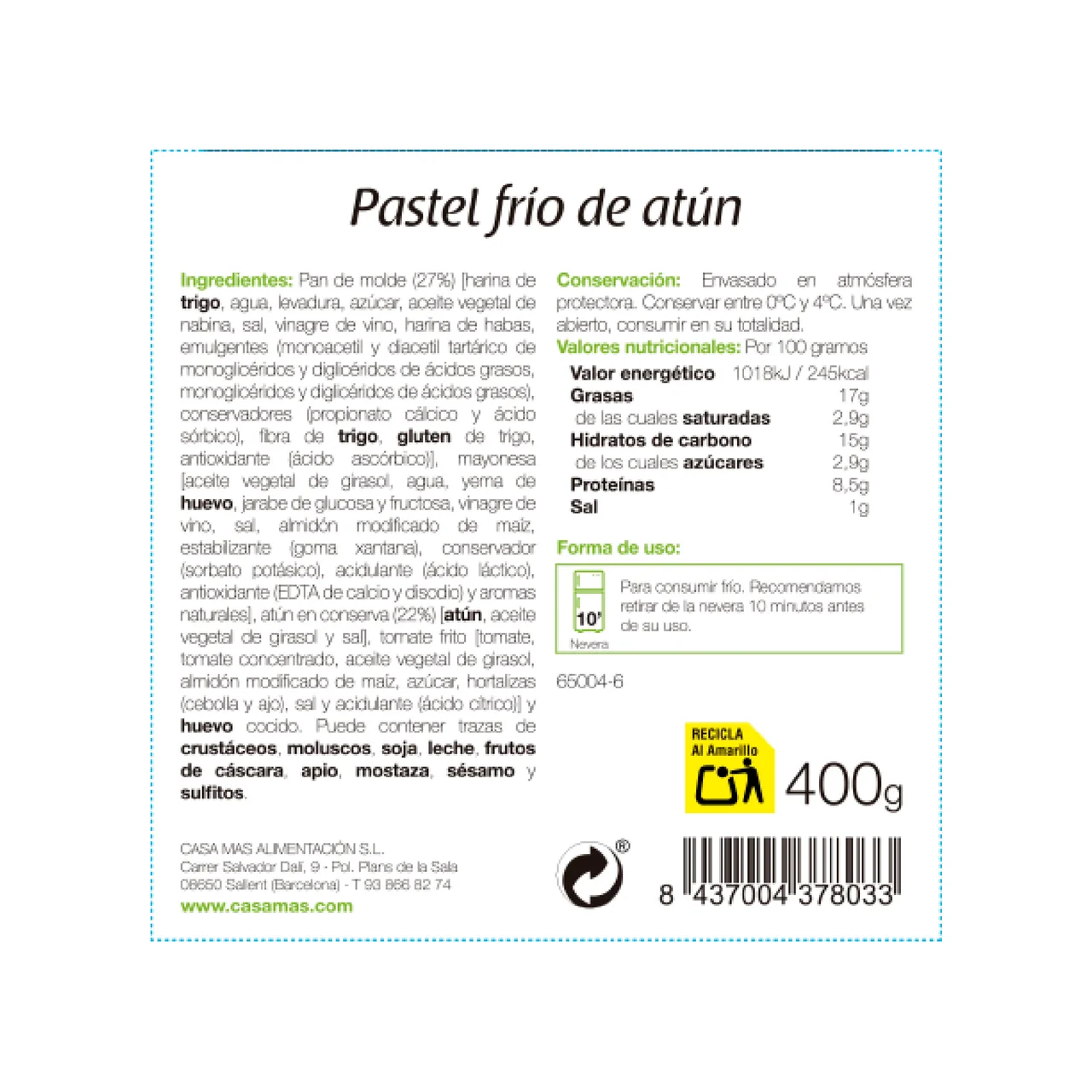 CASA MAS Pastel frio de atún listo para comer CASA MAS 400 g.