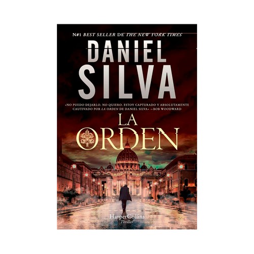 La orden, DANIEL SILVA. Género: novela negra, thriller. Editorial Harper Collins.