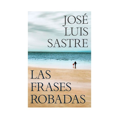 Las frases robadas. José Luis. DEBOLSILLO