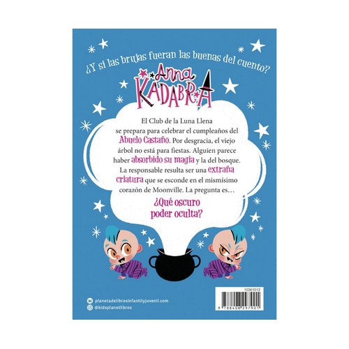 Anna Kadabra 15. La noche de la impostora, Editorial Destino.