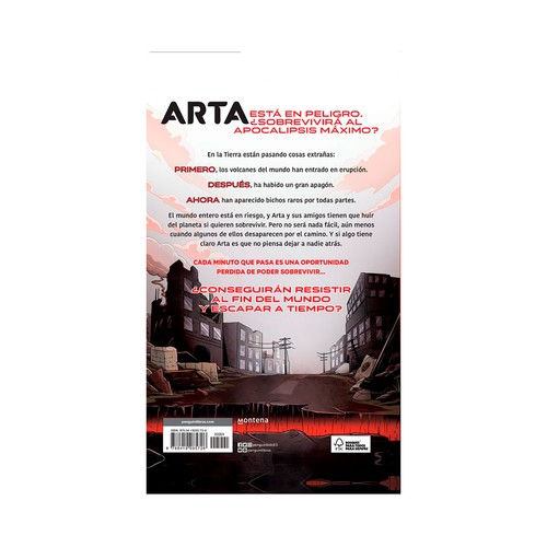 Arta 1 en el apocalipsis máximo. Game, Arta. MONTENA