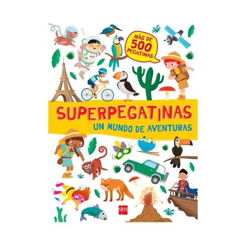 Superpegatinas, un mundo de aventuras, VV. AA. Género infantil. Ediciones SM.