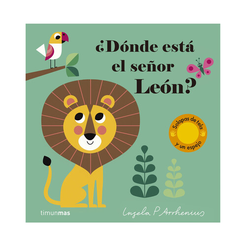 ¿Dónde está el señor León?. INGELA P. ARRHENIUS, Género: Infantil, Editorial: TimunMas