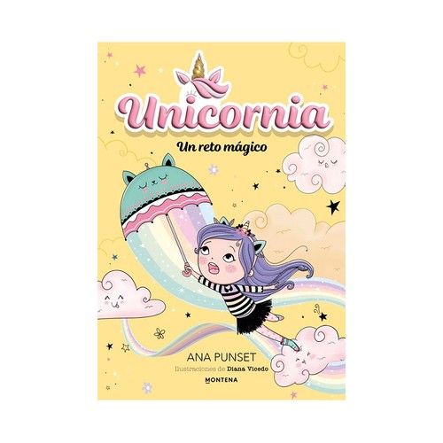 Unicornia 3 - Un reto mágico. Punset, Ana. MONTENA