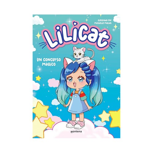 Un concurso mágico. Lilicat. MONTENA