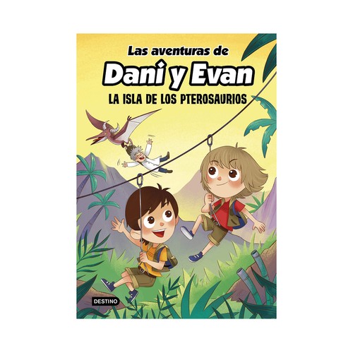 La isla de los Pterosaurios, LAS AVENTURAS DE DANI Y EVAN. Género infantil. Editorial Planeta.