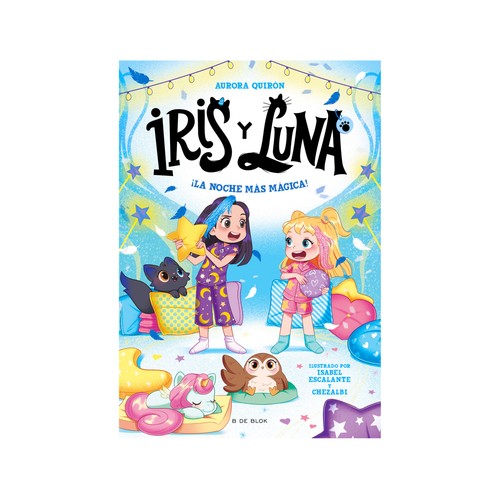 Iris y luna 5: cuidadoras de cachorritos. Aurora Quirón. B DE BLOK