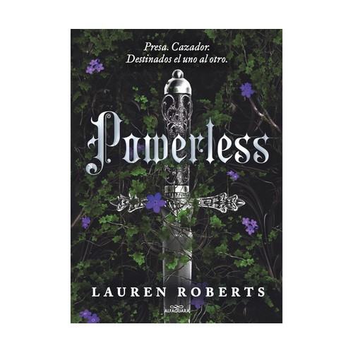 Powerless, LAUREN ROBERTS, Editorial Alfaguara.