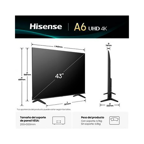 Televisión 109,2cm (43") LED HISENSE 43A6Q 4K, VIDAA, Ultra HD, 3 HDMI, 2USB, Bluetooth, Dolby Vision, HDR10.