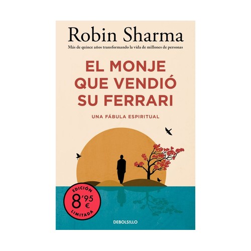 El monje que vendió su Ferrari (Campaña edición limitada), ROBIN SHARMA, Editorial Debolsillo. 