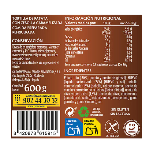 Tortilla de patata con cebolla caramelizada, lista para calentar y comer PALACIOS 600 g.